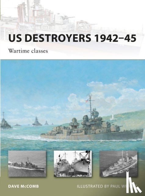 McComb, Dave - US Destroyers 1942-45