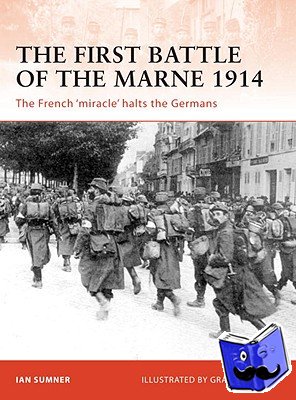 Sumner, Ian - The First Battle of the Marne 1914