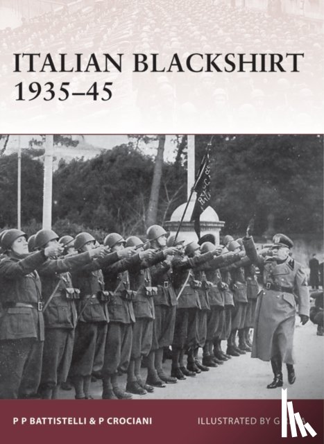 Battistelli, Pier Paolo, Crociani, Piero - Italian Blackshirt 1935–45