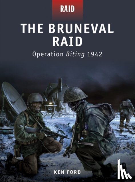Ford, Ken - The Bruneval Raid