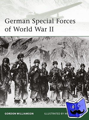 Williamson, Gordon - German Special Forces of World War II