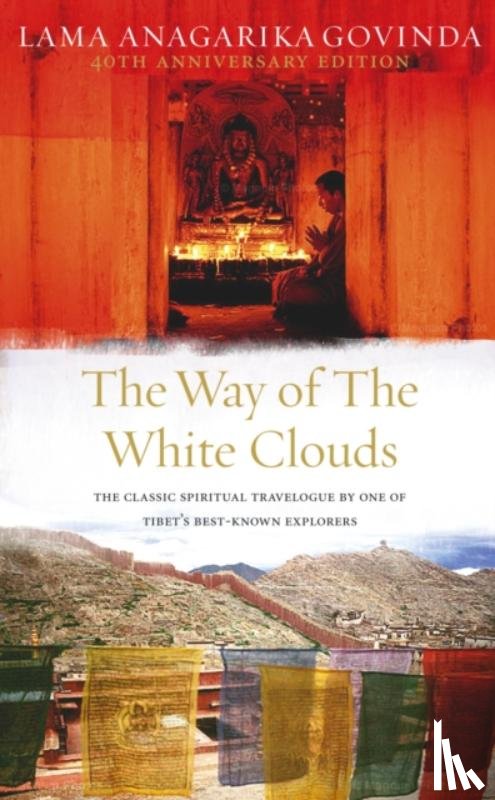 Govinda, Lama Anagarika - The Way Of The White Clouds