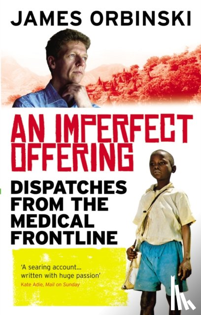 Orbinski, James - An Imperfect Offering