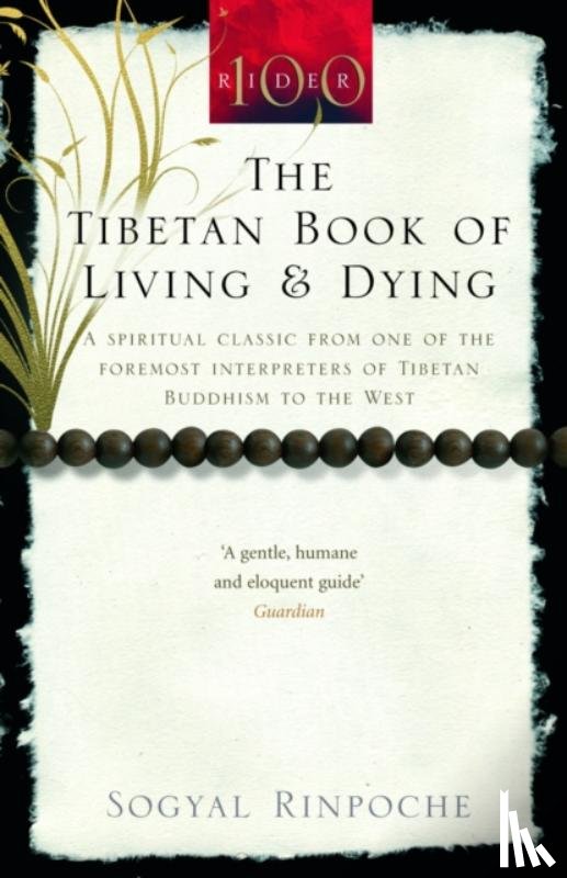 Rinpoche, Sogyal - The Tibetan Book Of Living And Dying