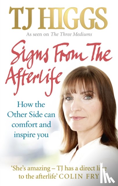 Higgs, TJ - Signs From The Afterlife