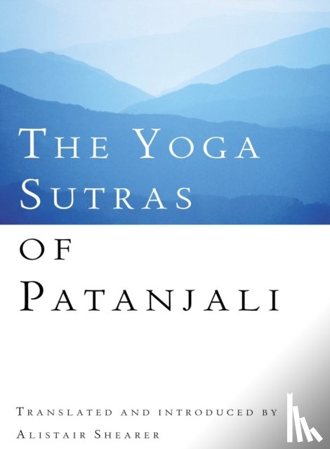 Shearer, Alistair - The Yoga Sutras Of Patanjali