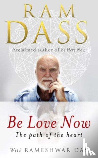 Dass, Ram - Be Love Now