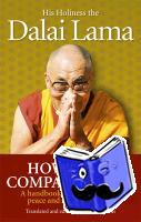 Lama, Dalai - How To Be Compassionate