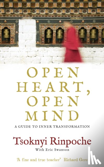 Rinpoche, Tsoknyi - Open Heart, Open Mind