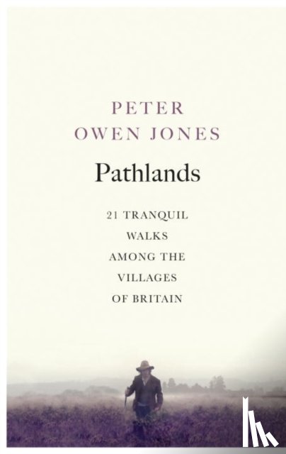 Jones, Peter Owen - Pathlands