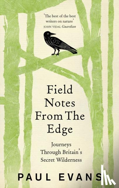 Evans, Paul - Field Notes from the Edge