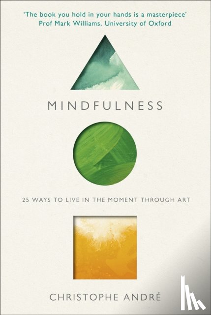 Andre, Christophe - Mindfulness