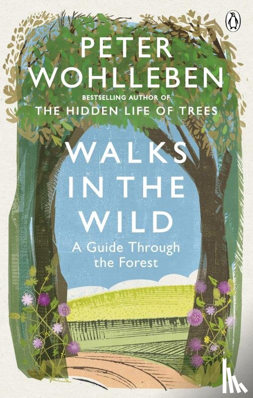 Wohlleben, Peter - Walks in the Wild