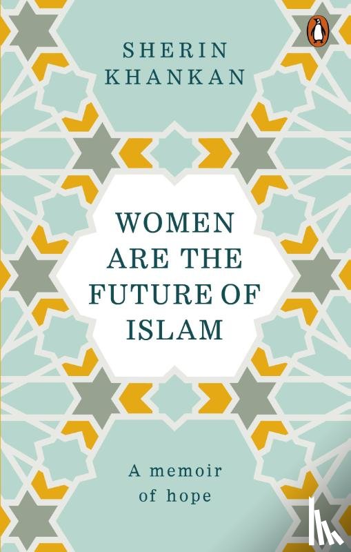 Khankan, Sherin - Women are the Future of Islam