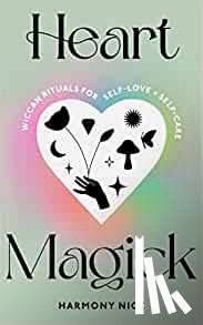 Nice, Harmony - Heart Magick