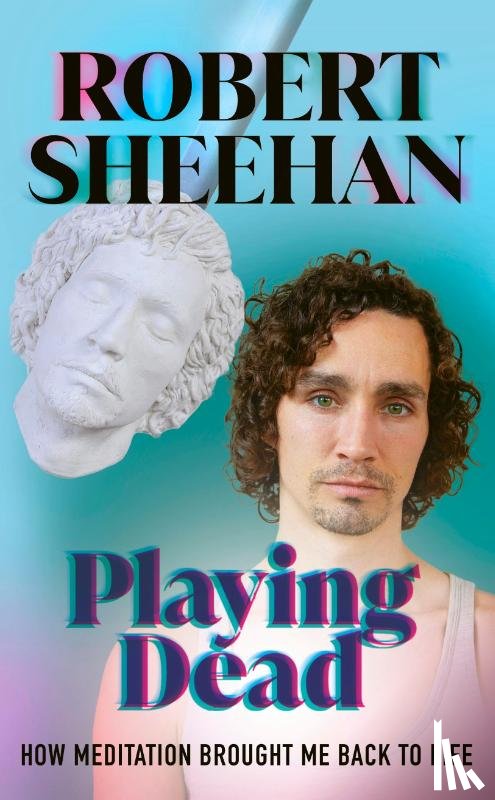 Sheehan, Robert - Unearthed