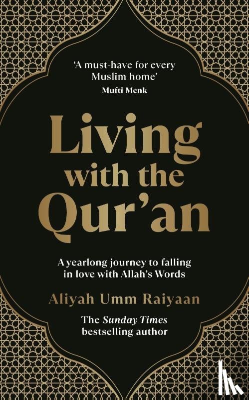Raiyaan, Aliyah Umm - Living with the Qur’an