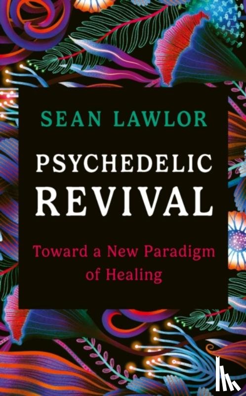 Lawlor, Sean - Psychedelic Revival