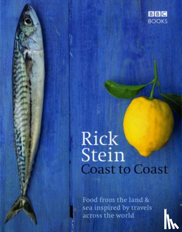 Stein, Rick - Rick Stein's Coast to Coast