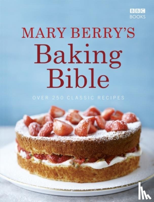 Berry, Mary - Mary Berry's Baking Bible