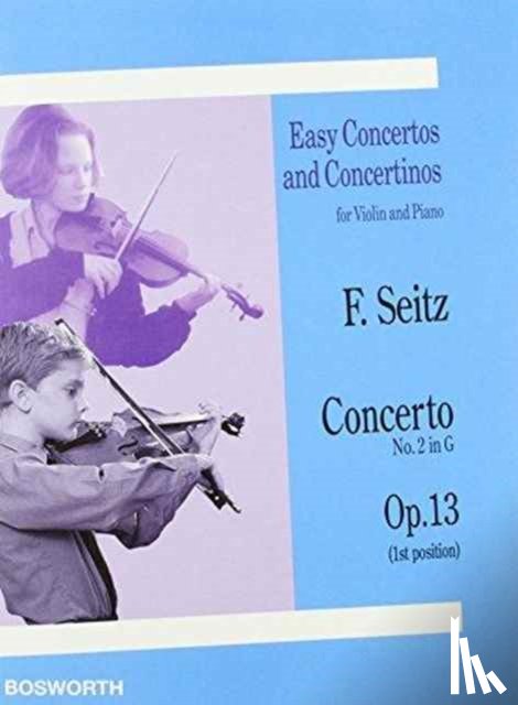 Seitz, Friedrich - Violin Concerto No. 2 in G Op.13