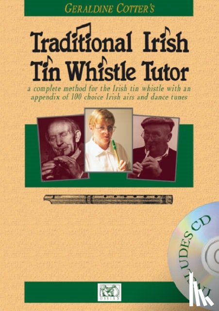 Cotter, Geraldine - Geraldine Cotter's Traditional Irish Tin Whistle Tutor