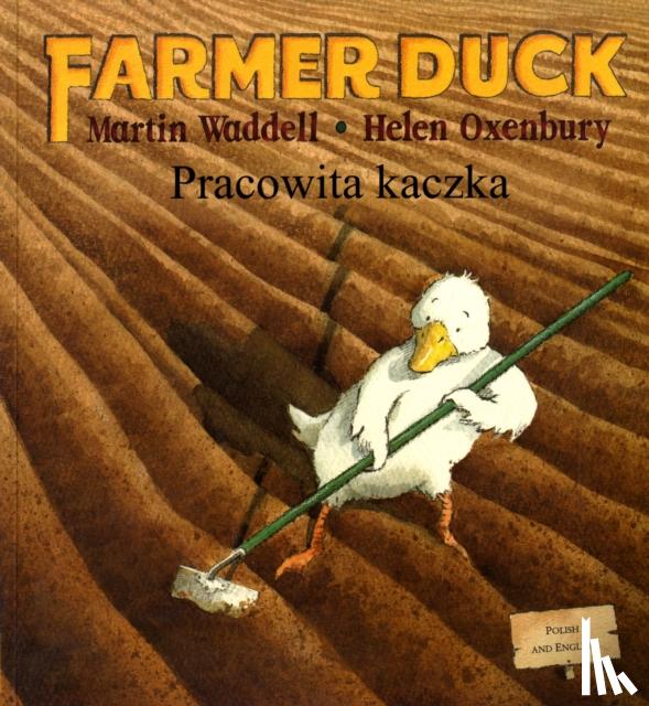Waddell, Martin - Farmer Duck in Polish and English