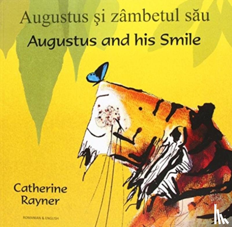 Raynor, Catherine - Augustus and His Smile in Romanian and English