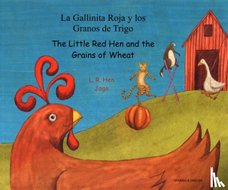 UNKNOW - LITTLE RED HEN GRAINS OF WHEAT SPANISH
