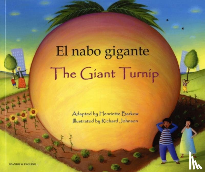 Barkow, Henriette - The Giant Turnip (English/Spanish)