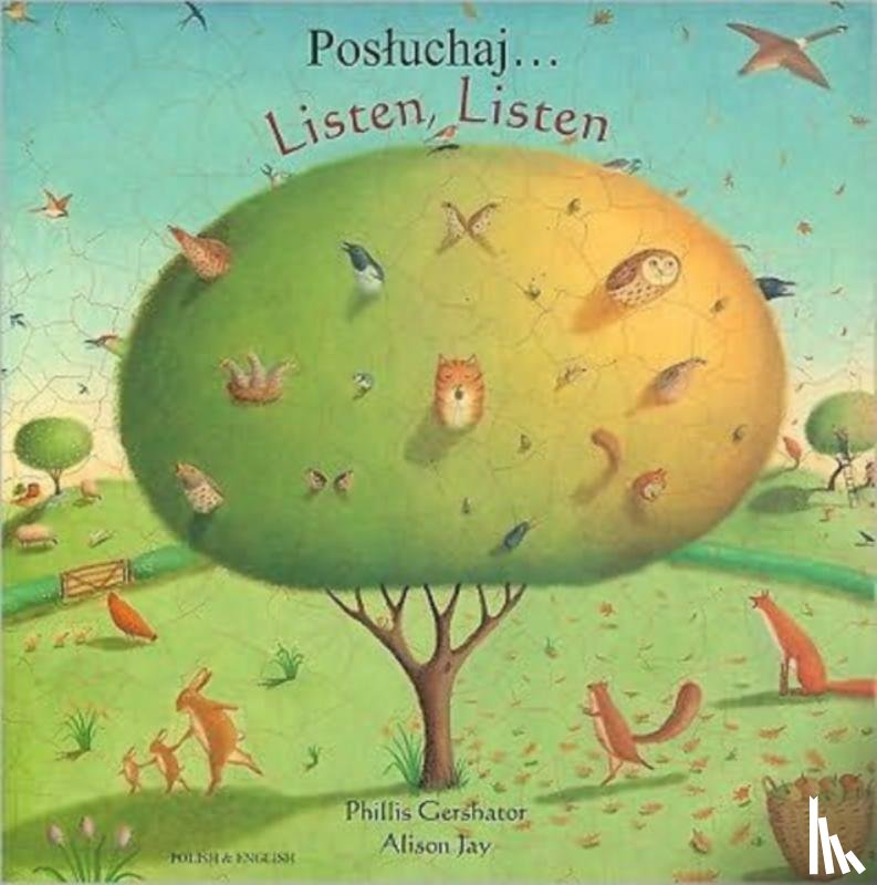 Gershator, Phillis - Listen, Listen in Polish and English