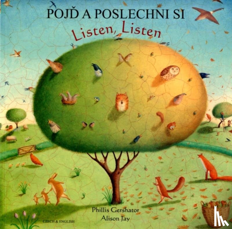Gershator, Phillis - Listen, Listen in Czech and English