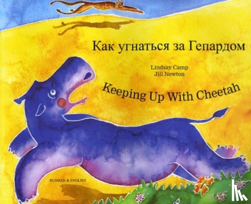 Camp, Lindsay - Keeping Up with Cheetah in Russian and English