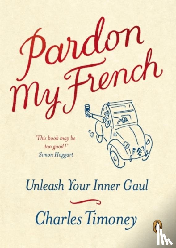 Timoney, Charles - Pardon My French