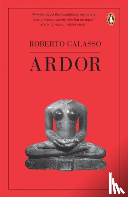 Calasso, Roberto - Ardor