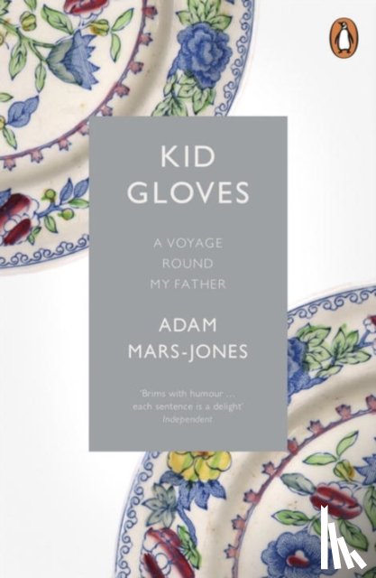 Mars-Jones, Adam - Kid Gloves