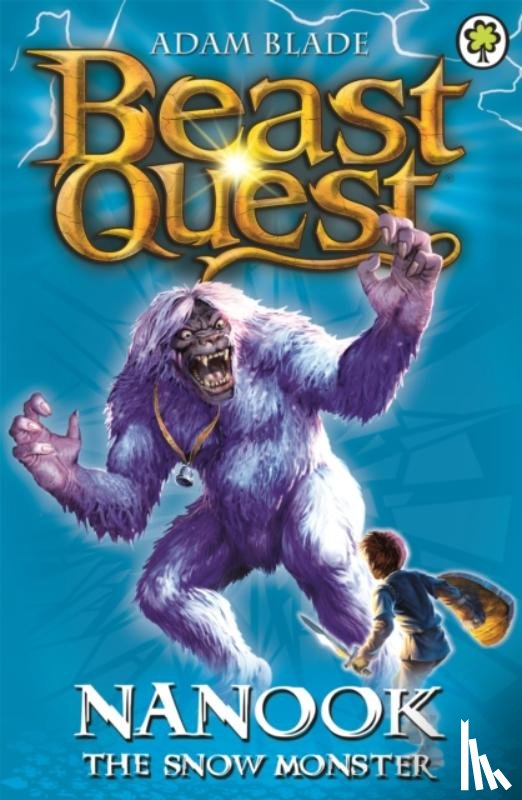 Blade, Adam - Beast Quest: Nanook the Snow Monster