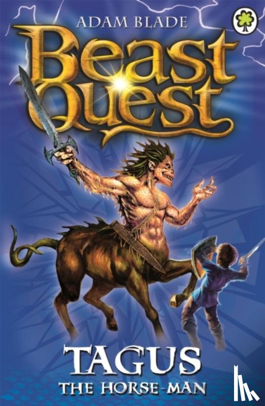 Blade, Adam - Beast Quest: Tagus the Horse Man
