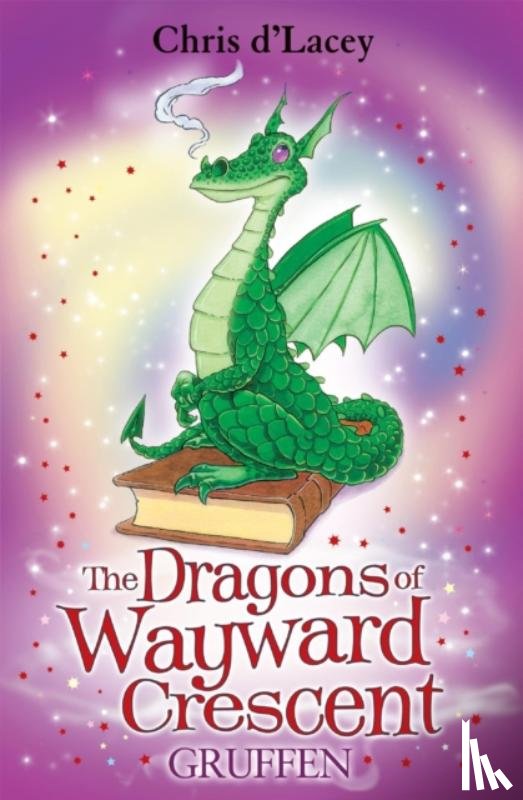 d'Lacey, Chris - The Dragons Of Wayward Crescent: Gruffen