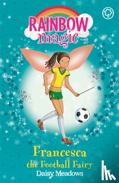 Meadows, Daisy - Rainbow Magic: Francesca the Football Fairy