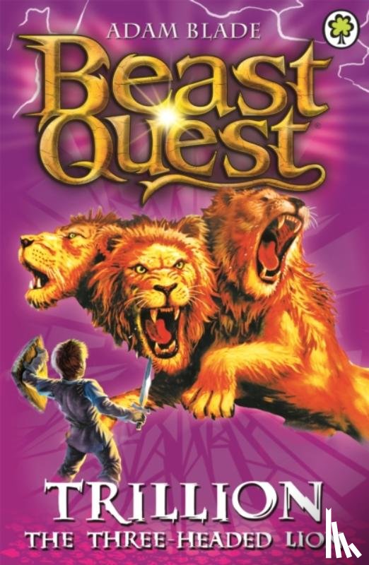 Blade, Adam - Beast Quest: Trillion the Three-Headed Lion