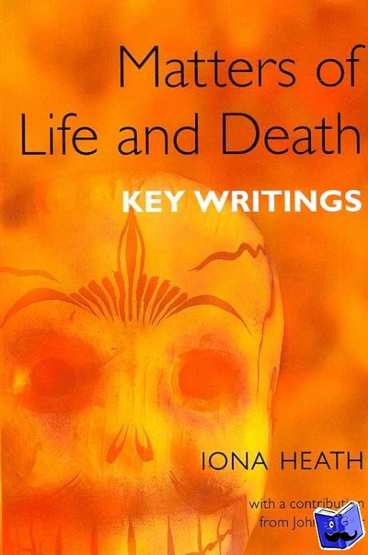 Heath, Iona - Matters of Life and Death