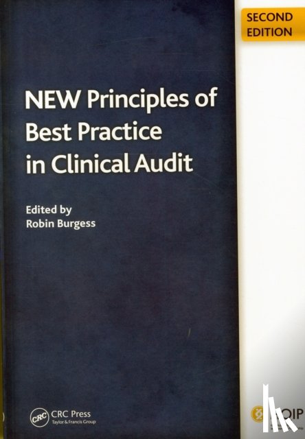 Burgess, Robin, Moorhead, John - New Principles of Best Practice in Clinical Audit