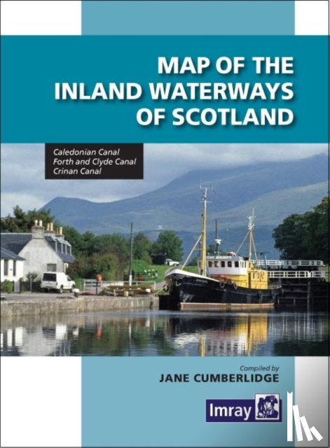Cumberlidge, Jane - Map Inland Waterways of Scotland