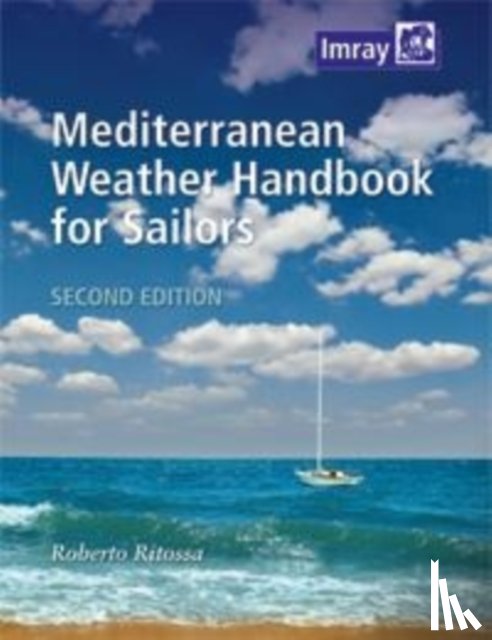 Ritossa, Roberto - Mediterranean Weather Handbook for Sailors