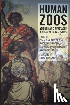  - Human Zoos