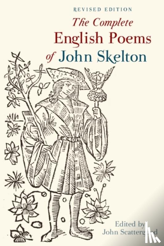 John Scattergood - The Complete English Poems of John Skelton