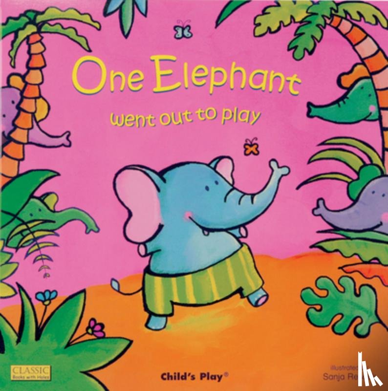  - One Elephant Went Out to Play