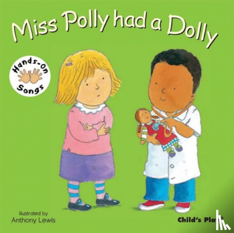  - Miss Polly had a Dolly