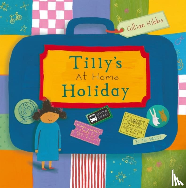 Hibbs, Gillian - Tilly's at home Holiday